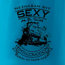 Neznášam byť sexy - Strojvodca Neznášam byť sexy - Strojvodca
