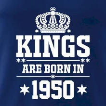 Kings are born in 1950 Kings are born in 1950