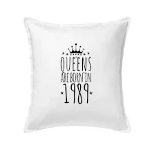 Queens are born in 1989