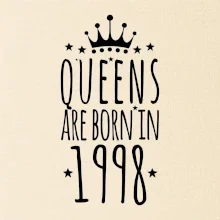 Queens are born in 1998