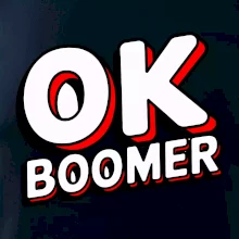 Baby Boomers - OK boomer