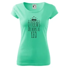 Queens are born as Leo - Lev