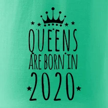 Queens are born in 2020