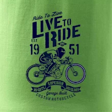 Live To Ride
