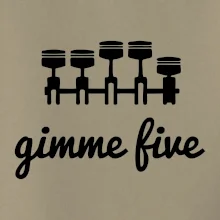 Gimme five - daj mi päť - päťvalec
