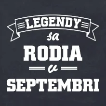 Legendy sa rodia v septembri