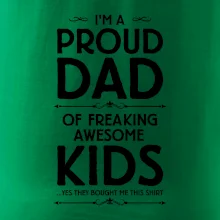Proud DAD - KIDS