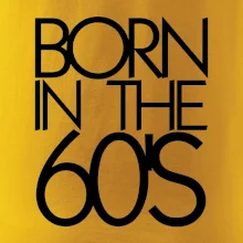 Born In The 60's