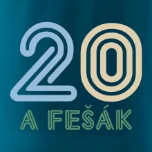 20 a fešák