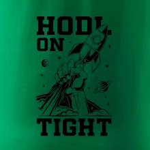 HODL On Tight raketa