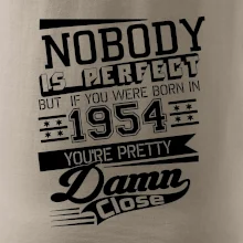 Nobody is perfect - 1954 Nobody is perfect - 1954
