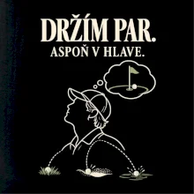 Držím par aspoň v hlave