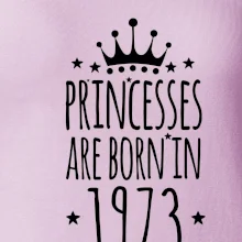 Princesses are born in 1973