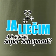 Já liečim - tvoja super schopnosť - rovný Já liečim - tvoja super schopnosť - rovný