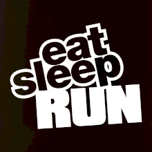 Eat sleep run Eat sleep run