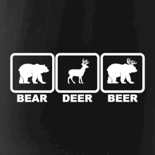 Bear - Deer - Beer Bear - Deer - Beer