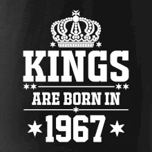Kings are born in 1967 Kings are born in 1967