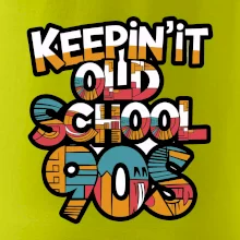 KEEPIN'IT Old School 90s