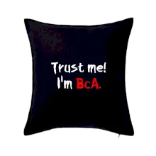 Trust me I´m  BcA. / Ver mi somm BcA.