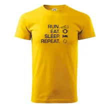 Run eat sleep repeat Run eat sleep repeat