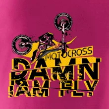 Motocross damn iam fly