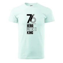 Hero, Legend, King 1976