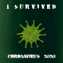I Survived coronavirus 2020 I Survived coronavirus 2020