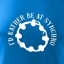 I'd Rather Be At Synchro