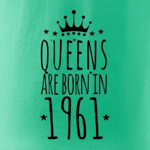 Queens are born in 1961