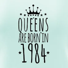 Queens are born in 1984