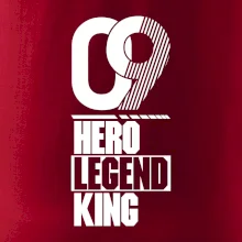 Hero, Legend, King 2009