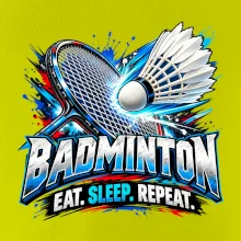 Bedmintonová raketa s košíčkom eat sleep repeat
