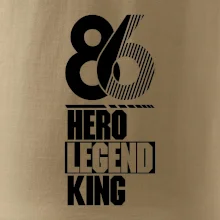 Hero, Legend, King 1986