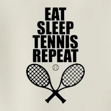Eat sleep tennis