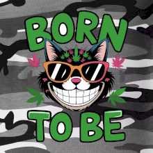 Marihuana - born to be Marihuana - born to be