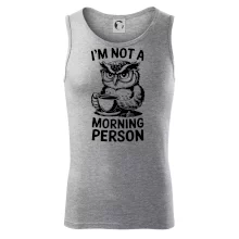I'm not a morning person sova I'm not a morning person sova