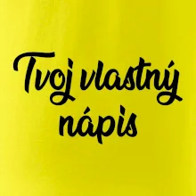 Tvoj vlastný nápis písací