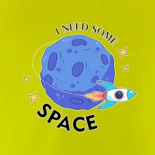 I need some space I need some space