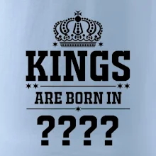 Kings are born in   (Vlastný mesiac narodenia)
