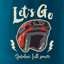 Lets go gasoline power Lets go gasoline power