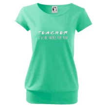 Teacher i'll be there for you