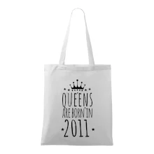 Queens are born in 2011