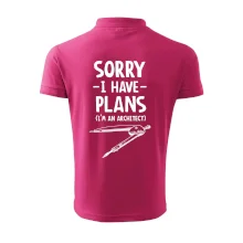Sorry I have plans - architect