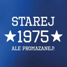Starej ale promazanej