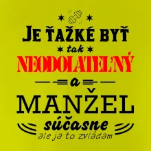 Neodolateľný manžel