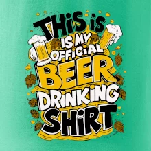 This Is My Official Drinking Shirt - chmel