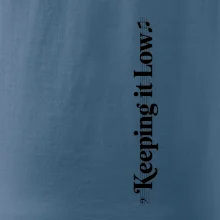 KEEPING IT LOW NA VÝŠKU - basový kľúč