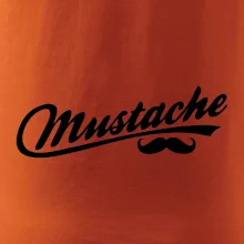 Mustache - nápis