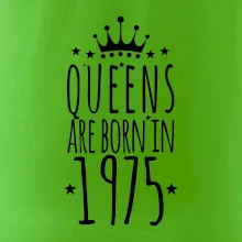 Queens are born in 1975
