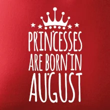 Princesses are born in August